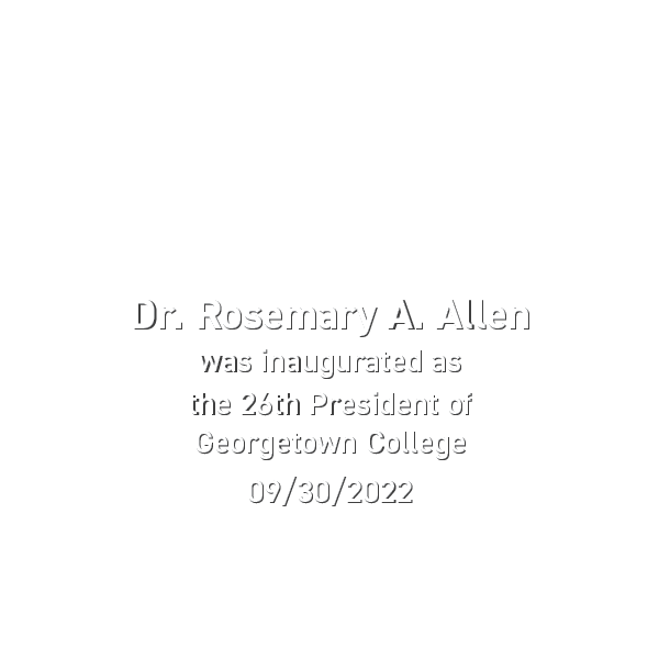 Dr. Rosemary A. Allen, 26th President of Georgetown College