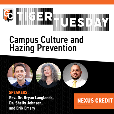 Graphic that says Tiger Tuesday,and has images of Bryan Langlands, Shelly Johnson, and Erik Emery. It includes anti-hazing copy and a nexus credit callout.