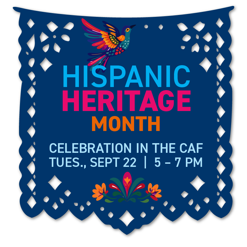 Graphic of a prayer flag with HIspanic Heritage Month Celebration Details, a colorful bird and flowers round out the graphic.